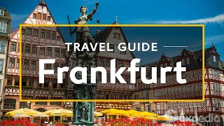 Frankfurt Vacation Travel Guide  Expedia [upl. by Benedikta170]