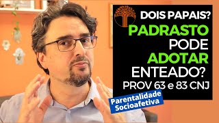 Parentalidade Socioafetiva  Provimento 63 e 83 CNJ na prática [upl. by Brause]