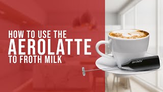 How To Use the AeroLatte To Froth Milk [upl. by Yllek]