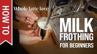 How To Milk Frothing for Beginners 5 Tips [upl. by Malanie]